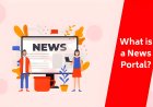 Your Guide to Harnessing the Power of News Portals Effectively